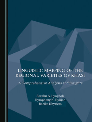 cover image of Linguistic Mapping of the Regional Varieties of Khasi